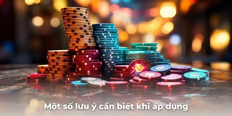 Một số lưu ý cần biết khi áp dụng chiến thuật bluff vào ván bài